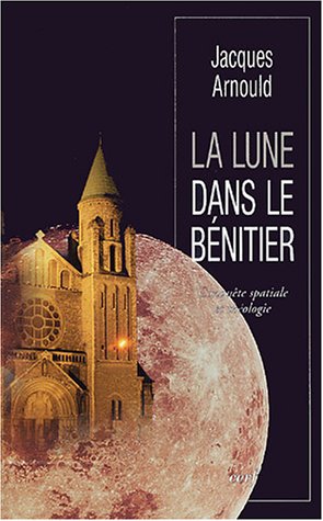 Jacques Arnould - La lune dans le bénitier