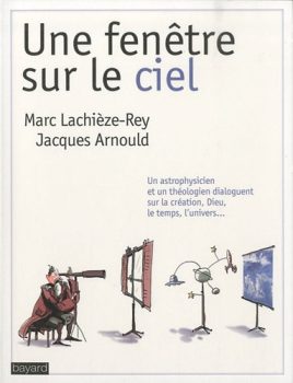 Jacques Arnould - Une fenêtre sur le ciel